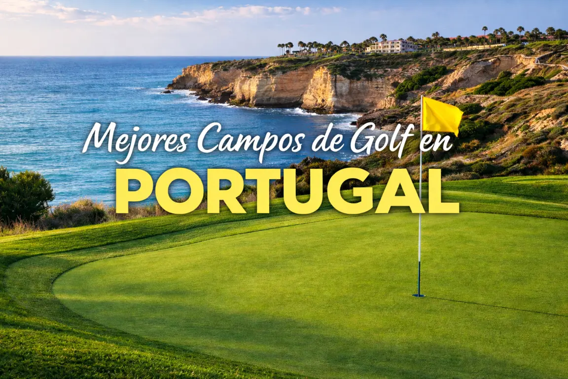 Mejores Campos de Golf en Portugal